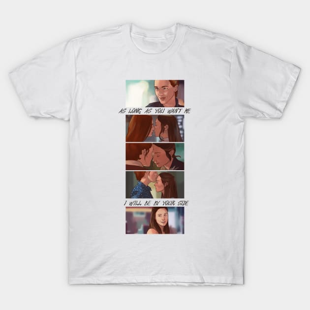 as long as you want me T-Shirt by Dbenitez95